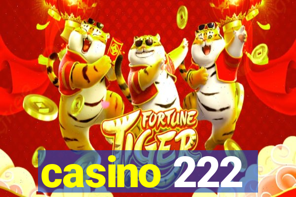 casino 222